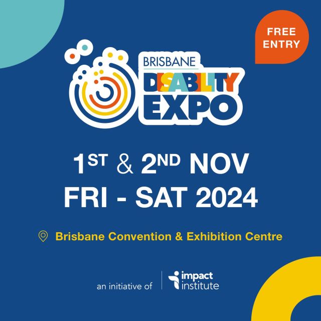 Attend Expo Brisbane Disability Expo